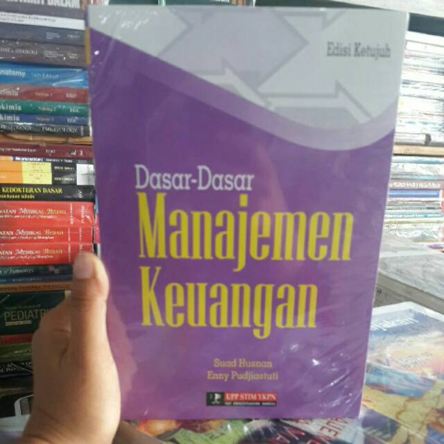 Jual Dasar Dasar Manajemen Keuangan Edisi 7 Suad Husnan Shopee Indonesia 