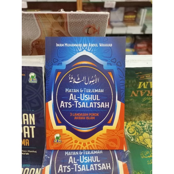 Jual Buku Saku Matan Dan Terjemah AL - Ushul ATS - Tsalatsah 3 Landasan ...