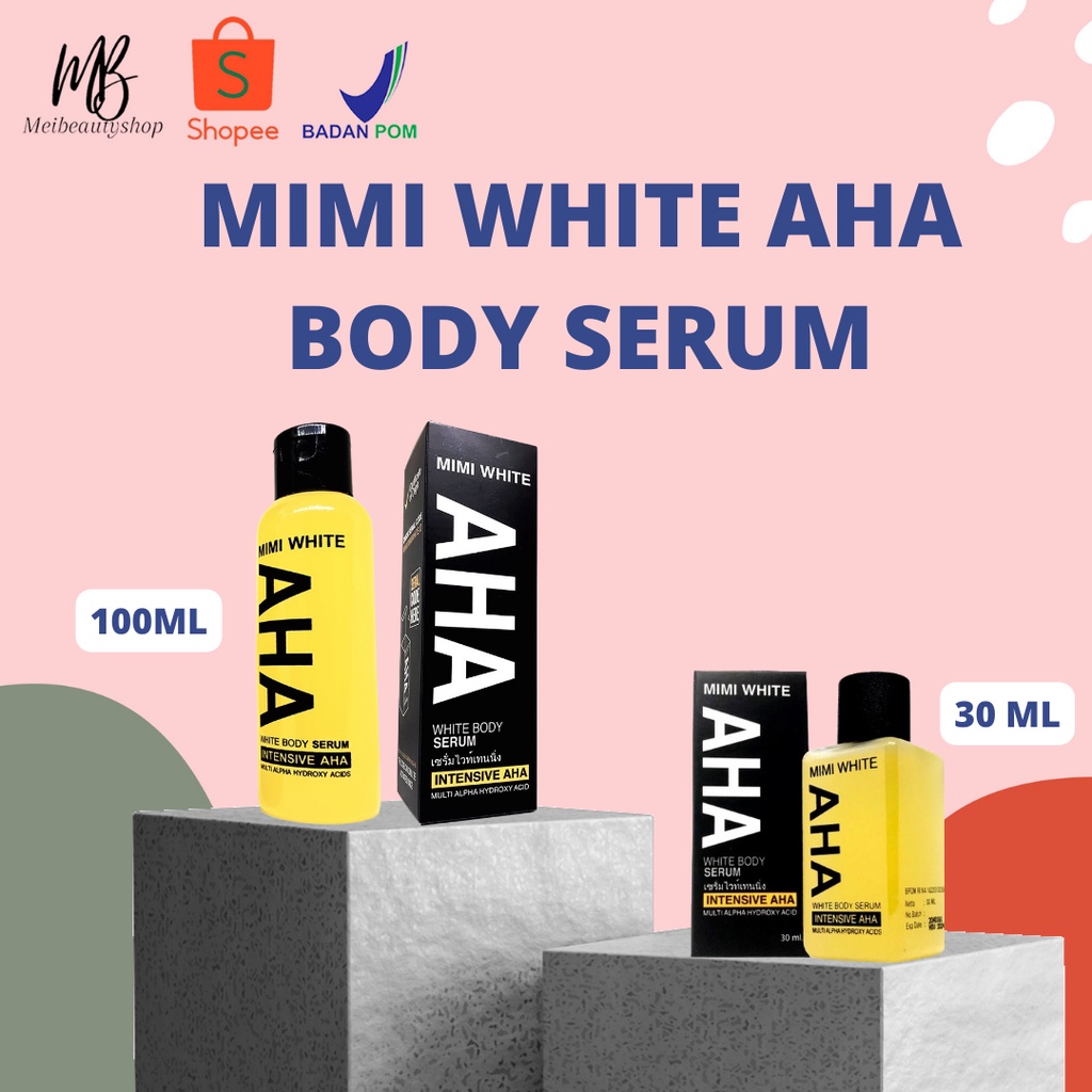 Jual Mimi White AHA White Body Serum 30ml / 100ml BPOM | Shopee Indonesia