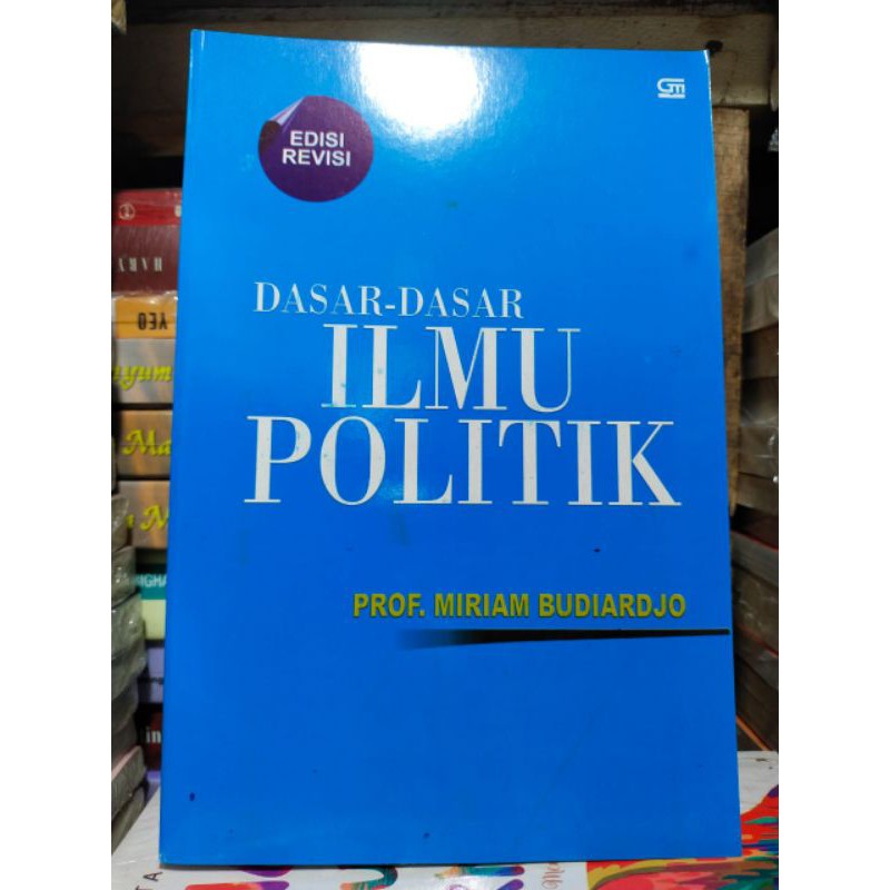 Jual Buku Dasar Dasar Ilmu Politik Edisi Revisi Prof Miriam Budiardjo