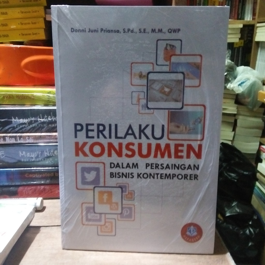 Jual ORIGINAL BUKU PERILAKU KONSUMEN DALAM PERSAINGAN BISNIS ...