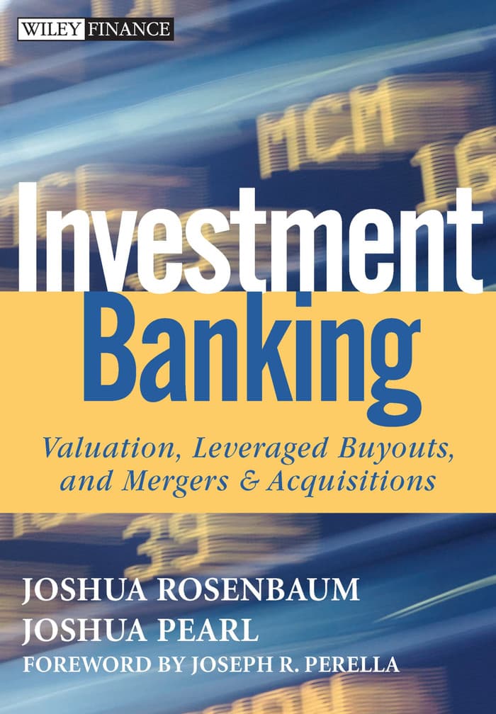 Jual BUKU - Investment Banking: Valuation, Leveraged Buyouts, A ...