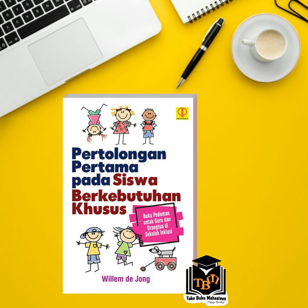 Jual PERTOLONGAN PERTAMA PADA SISWA BERKEBUTUHAN KHUSUS BUKU PEDOMAN ...