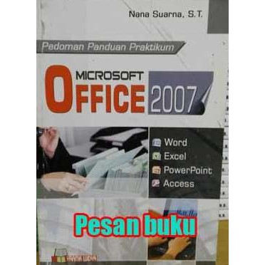 Jual PROMO ]Buku Pedoman Panduan Praktikum Microsoft Office 2007: Word ...