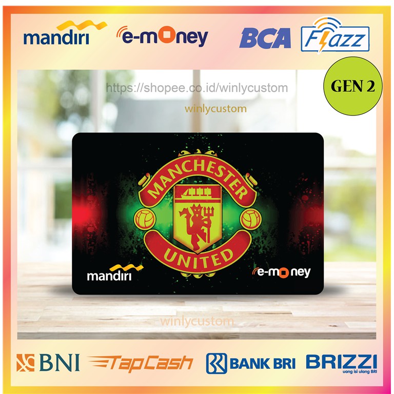 Jual Kartu Emoney Etoll Klub Bola Manchester United Emoney Mandiri Flazz Bca Gen Bni Tapcash