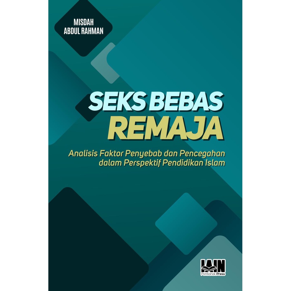 Jual Seks Bebas Remaja Analisis Faktor Penyebab Dan Pencegahan Dalam Perspektif Pendidikan Islam 4665