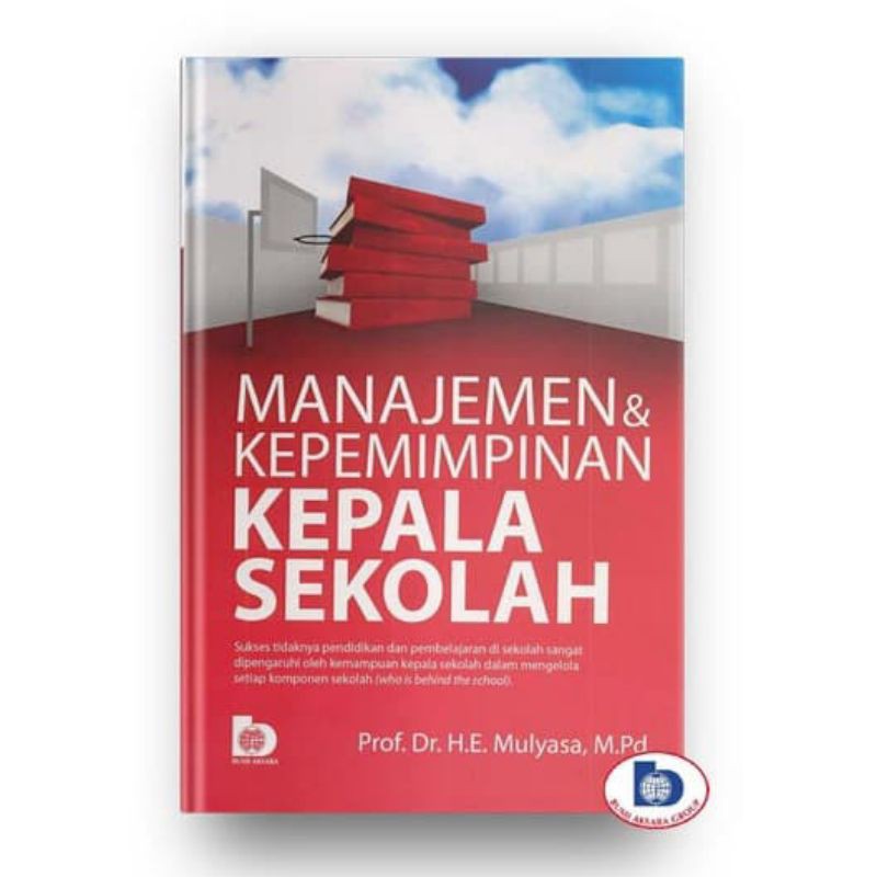 Jual Manajemen Dan Kepemimpinan Kepala Sekolah #Bumi Aksara | Shopee ...