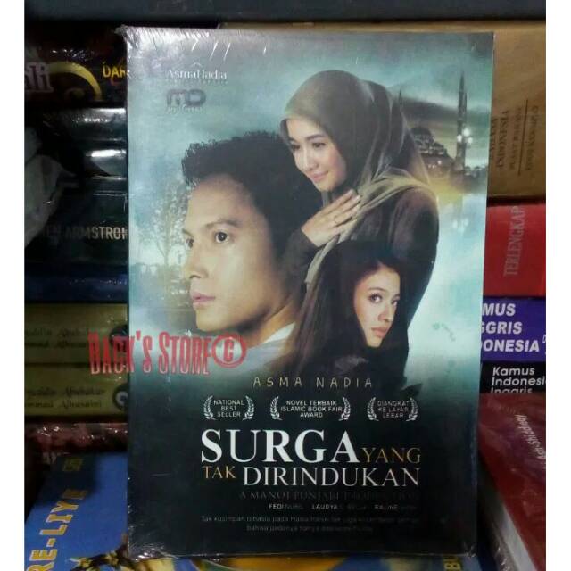 Jual Buku Novel Surga Yang Tak Dirindukan By Asma Nadia | Shopee Indonesia