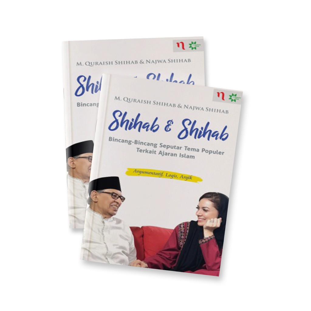Jual Buku Agama: SHIHAB & SHIHAB - M. Quraish Shihab & Najwa Shihab ...