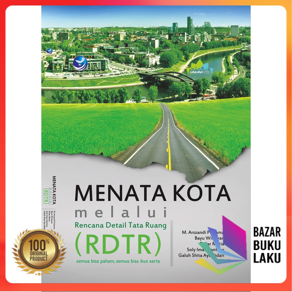 Jual BUKU ORI Menata Kota Melalui Rencana Detail Tata Ruang (RDTR ...