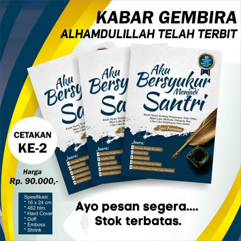 Jual Aku Bersyukur Menjadi Santri Kisah Perjuangan Penuntut Ilmu Lomba