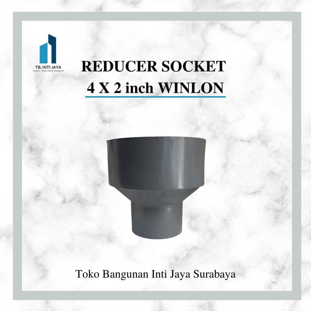 Jual REDUCER SOCKET PVC 4 X 2 inch DV WINLON sambungan pvc R.socket pvc ...