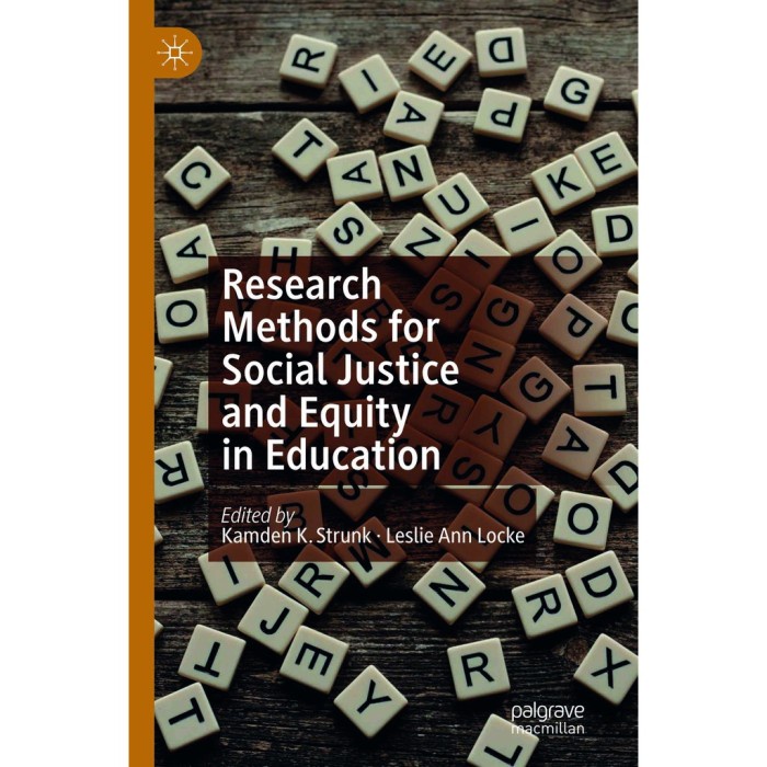 Jual Research Methods for Social Justice and Equity in Education ...