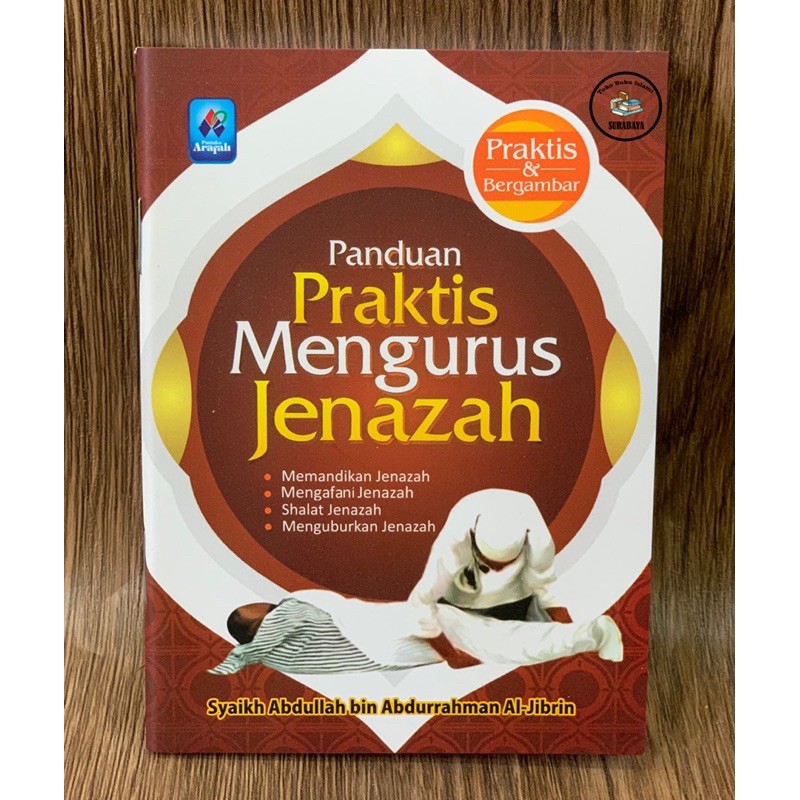 Jual Panduan Praktis Mengurus Jenazah Saku Pustaka Arafah Shopee