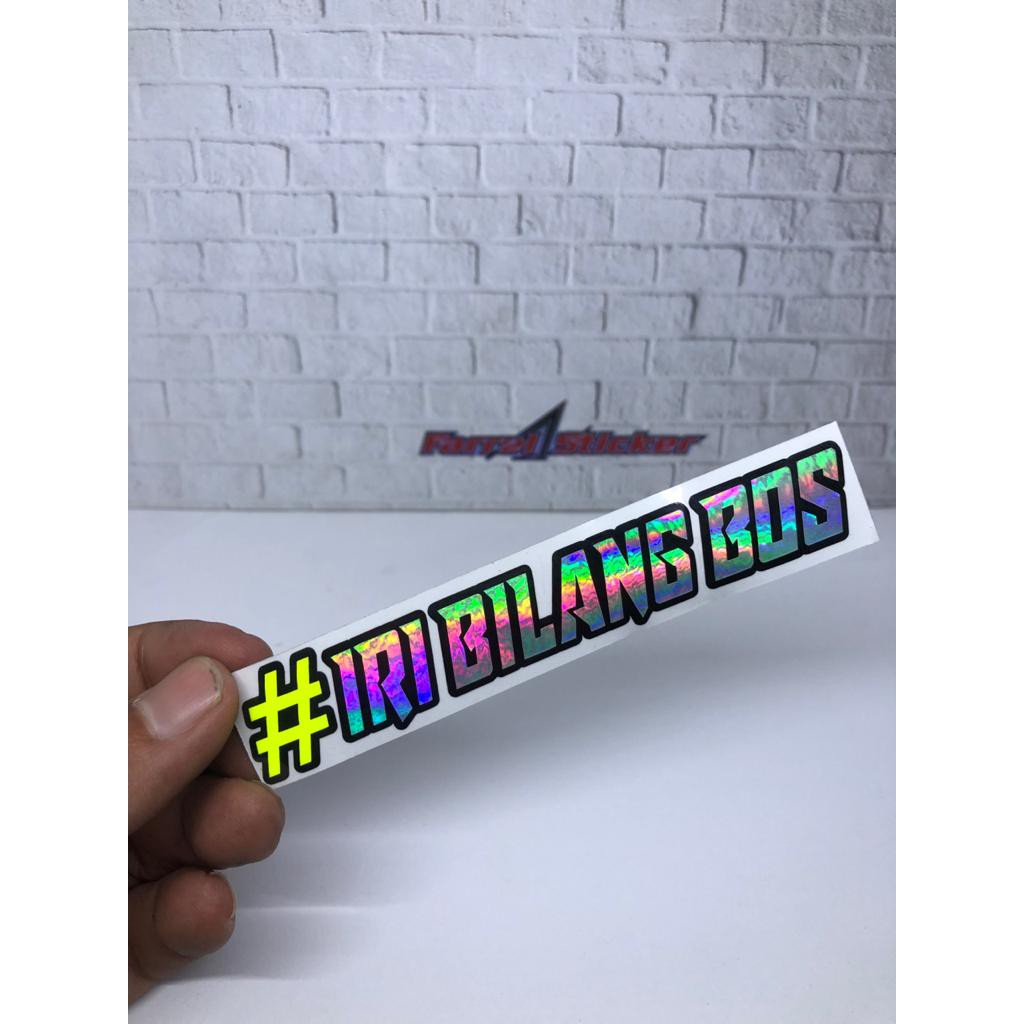 Jual Stiker Tulisan Sticker Iri Bilang Bos Shopee Indonesia