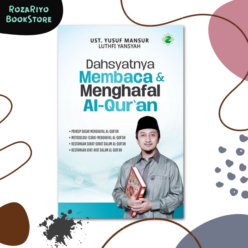 Jual Buku Kajian Agam Islam Dahsyatnya Membaca Dan Menghafal Al Quran