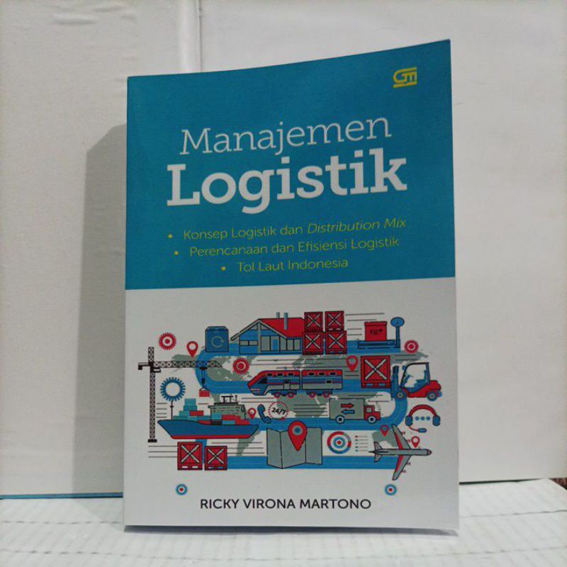 Jual Buku Manajemen Logistik Konsep Logistik Dan Distribution Mix ...