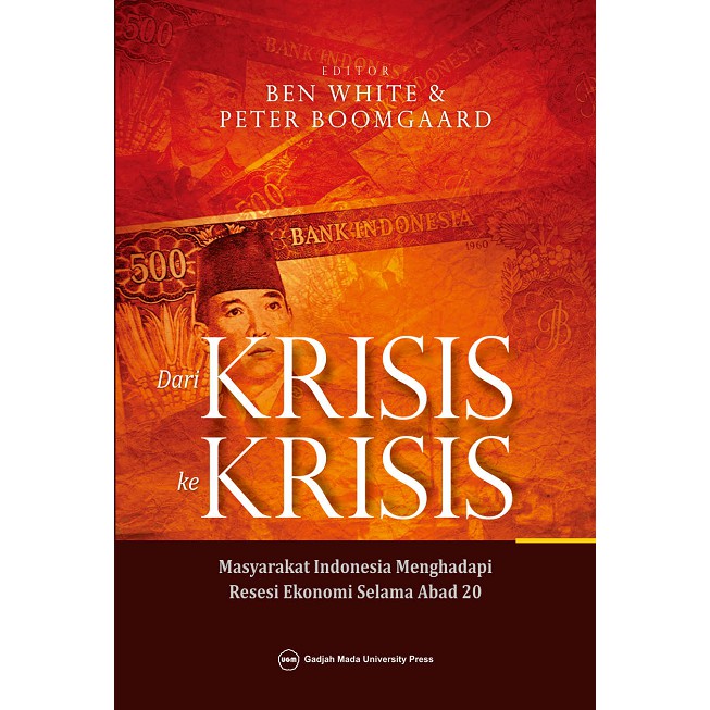 Jual BUKU DARI KRISIS KE KRISIS MASYARAKAT INDONESIA MENGHADAPI RESESI ...