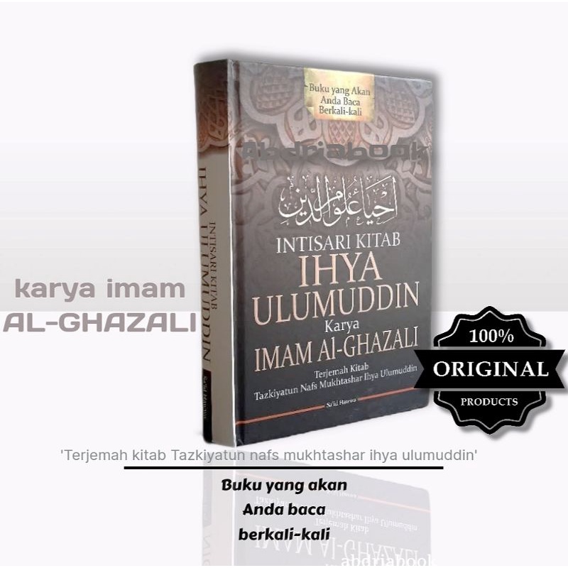 Jual Buku agama intisari kitab ihya Ulumuddin,karya Imam al-ghazali ...