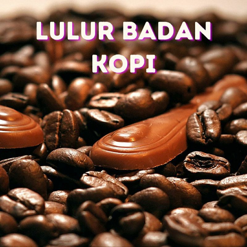 Lulur Badan Kopi – Berangin Atau Berkesan?