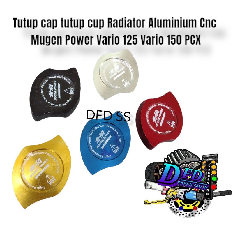 Jual Tutup cap tutup cup Radiator Aluminium Cnc Mugen Power Vario 125 ...