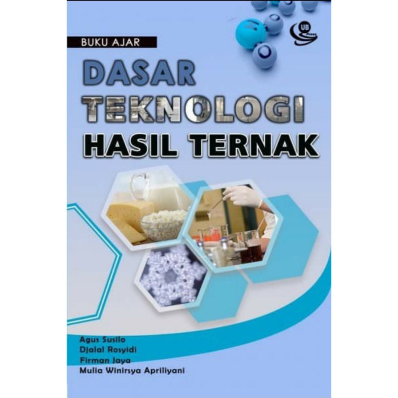 Jual [ Original Ub Press ] Buku Ajar Dasar Teknologi Hasil Ternak