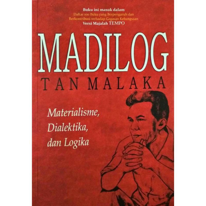 Jual Madilog Tan Malaka : Materialisme Dialektika & Logika | Shopee ...