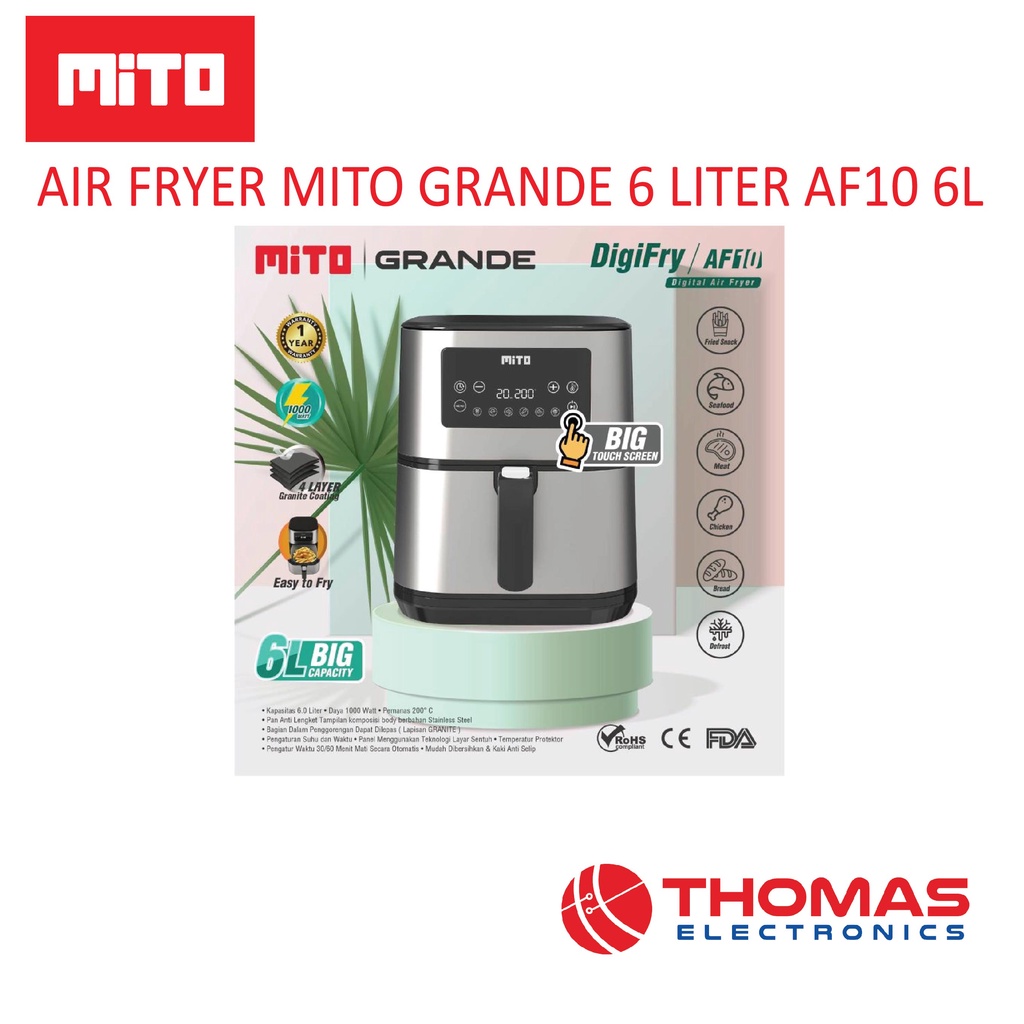 Jual Air Fryer Mito Grande 6 Liter AF10 6L Mito Air Fryer GARANSI RESMI