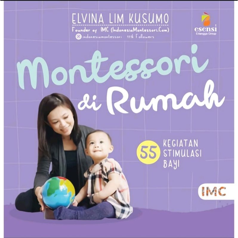 Jual MONTESSORI DI RUMAH: 55 KEGIATAN STIMULASI BAYI | Shopee Indonesia