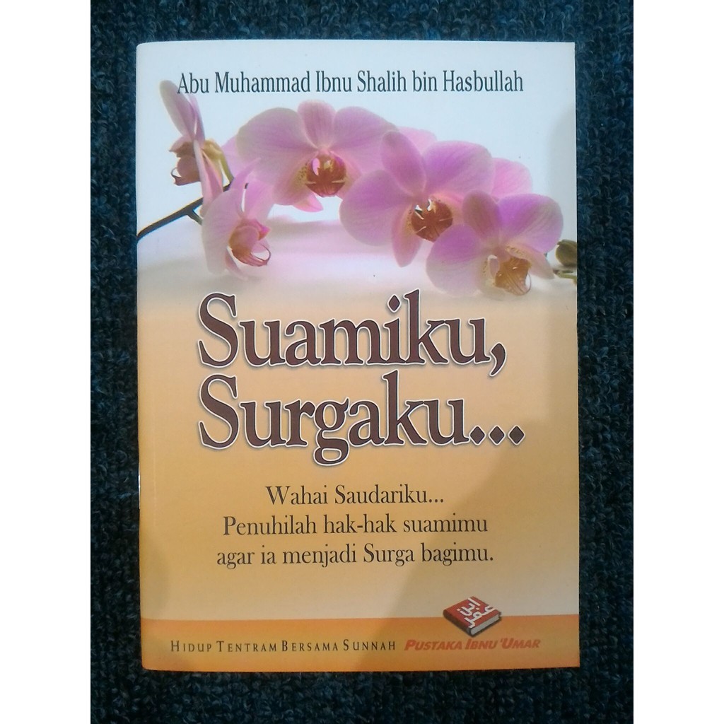 Jual Suamiku Surgaku… Abu Muhammad Hasbullah Shopee Indonesia