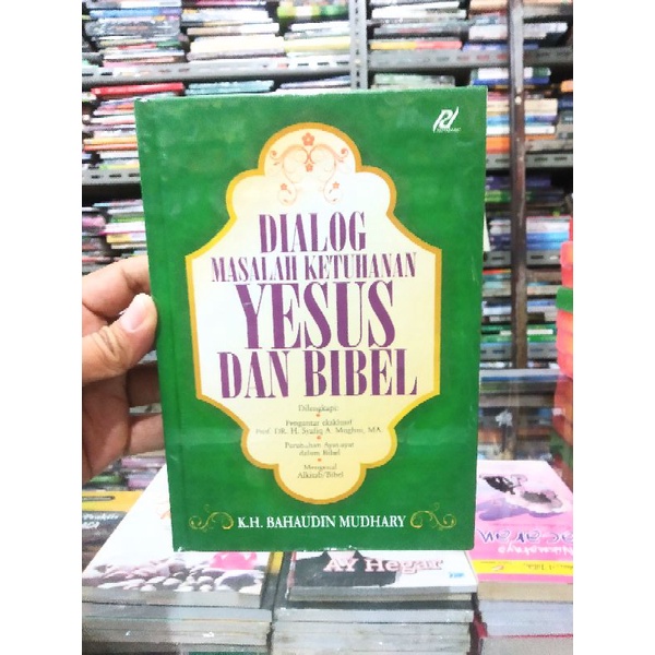 Jual Dialog Masalah Ketuhanan Yesus Dan Bibel | Shopee Indonesia