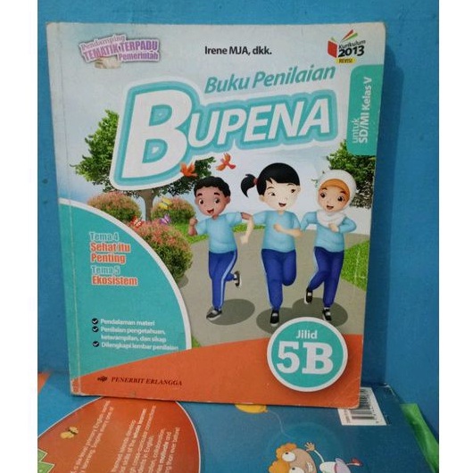 Jual Buku Bekas BUPENA Tema 4 dan 5 Untuk SD/ MI Kelas V Jilid 5B K13 ...