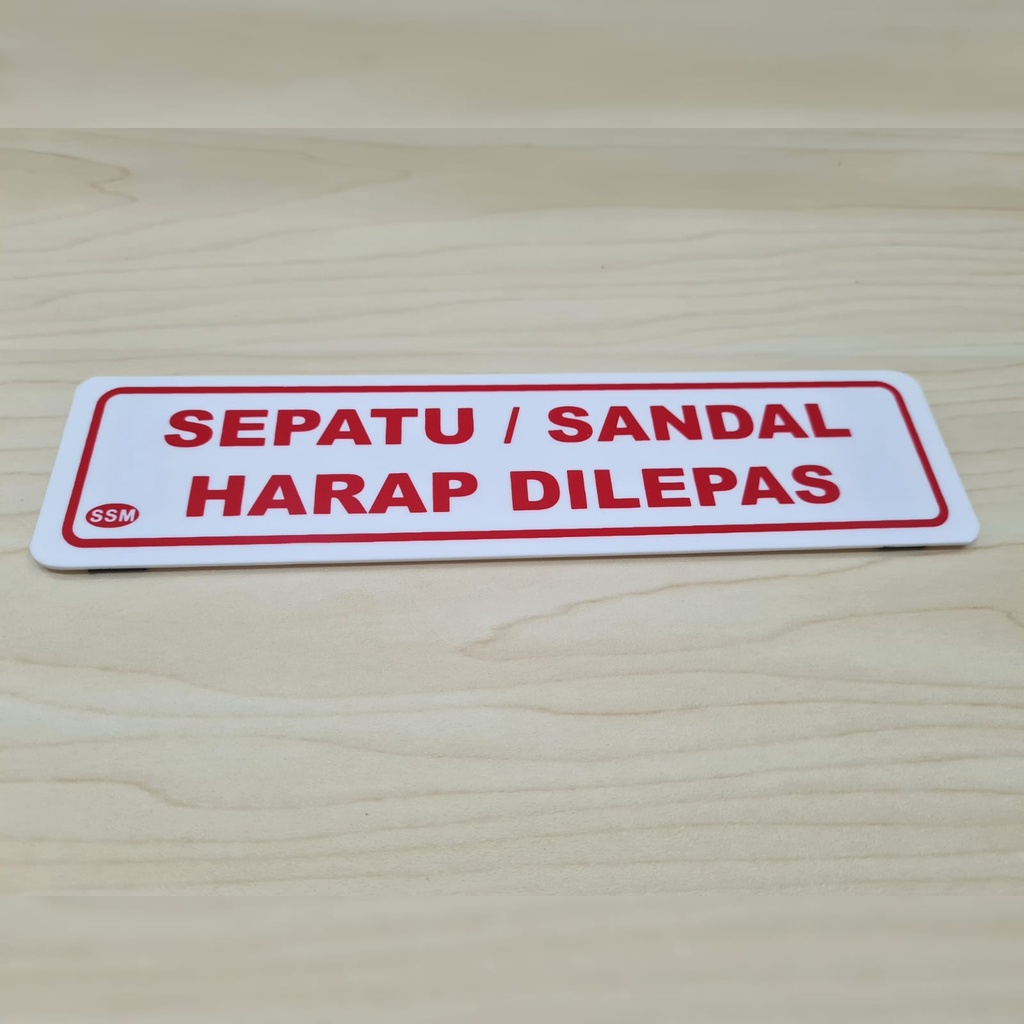 Jual Sign Label Akrilik KECIL SEPATU/SENDAL HARAP DILEPAS | Shopee ...
