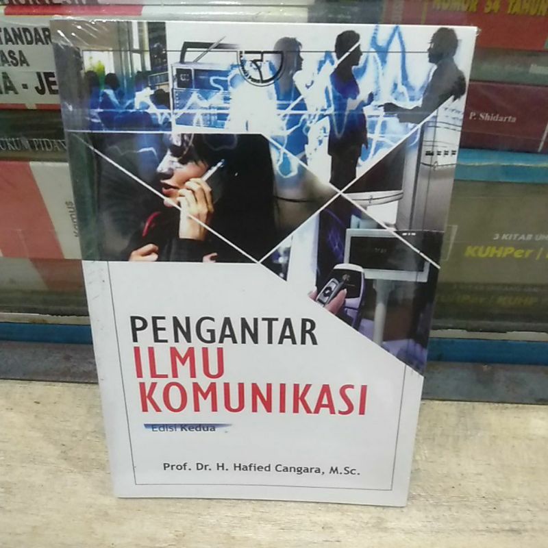 Jual Pengantar Ilmu Komunikasi Prof Dr H Hafied Cangara MSC | Shopee ...