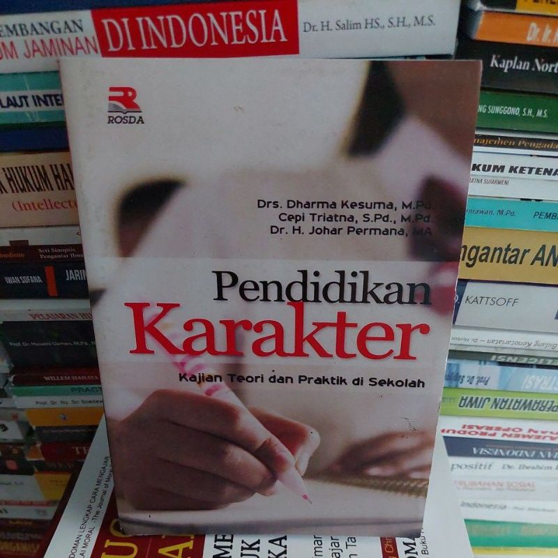 Jual Pendidikan Karakter Kajian Teori Prakrik Di Sekolah By Dharma ...