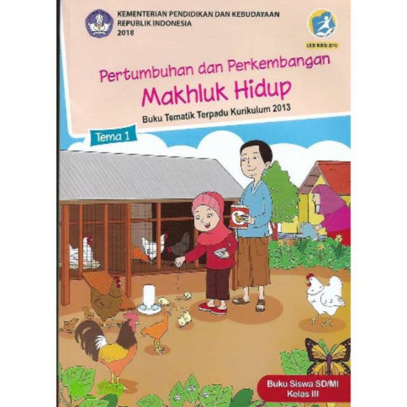 Jual Buku Tematik Kelas 3 Tema 1 Pertumbuhan Dan Perkembangan Makhluk