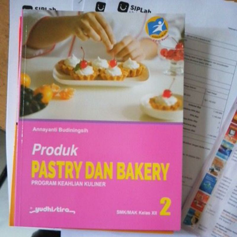 Jual Produk Pastry Dan Bakery Kelas XII SMK K13 Revisi | Shopee Indonesia