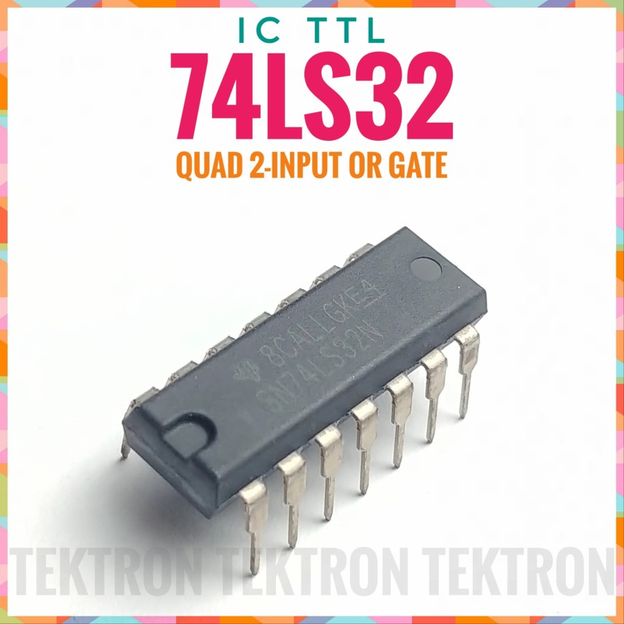 Jual IC TTL 74LS32 7432 Quad 2 Input OR Gate Texas ST National Hitachi ...