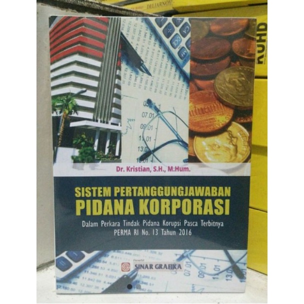 Jual BUKU SISTEM PERTANGGUNGJAWABAN PIDANA KORPORASI Kristian | Shopee ...