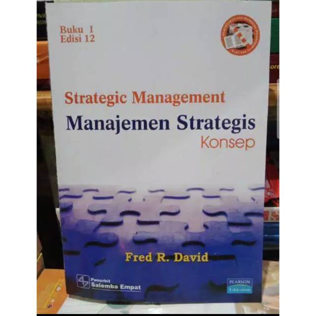 Jual Manajemen Strategis Konsep Edisi 12 Buku 1 Fred R David | Shopee ...