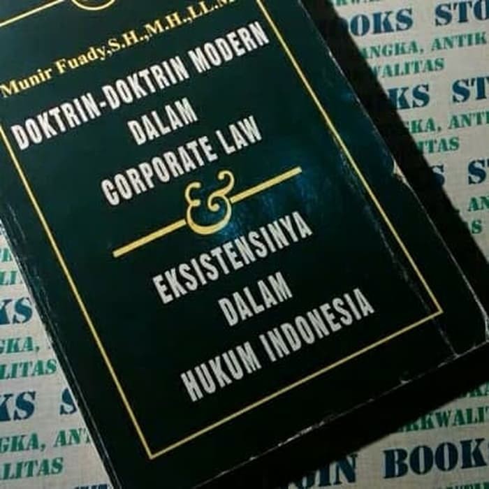 Jual BUKU DOKTRIN DOKTRIN MODERN DALAM CORPORATE LAW MUNIR FUADY ...