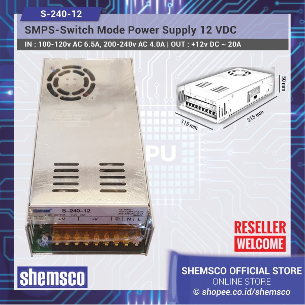 Jual Power Supply 12v 20A Switching SMPS S-240-12 Shemsco Adaptor Fan | Shopee Indonesia