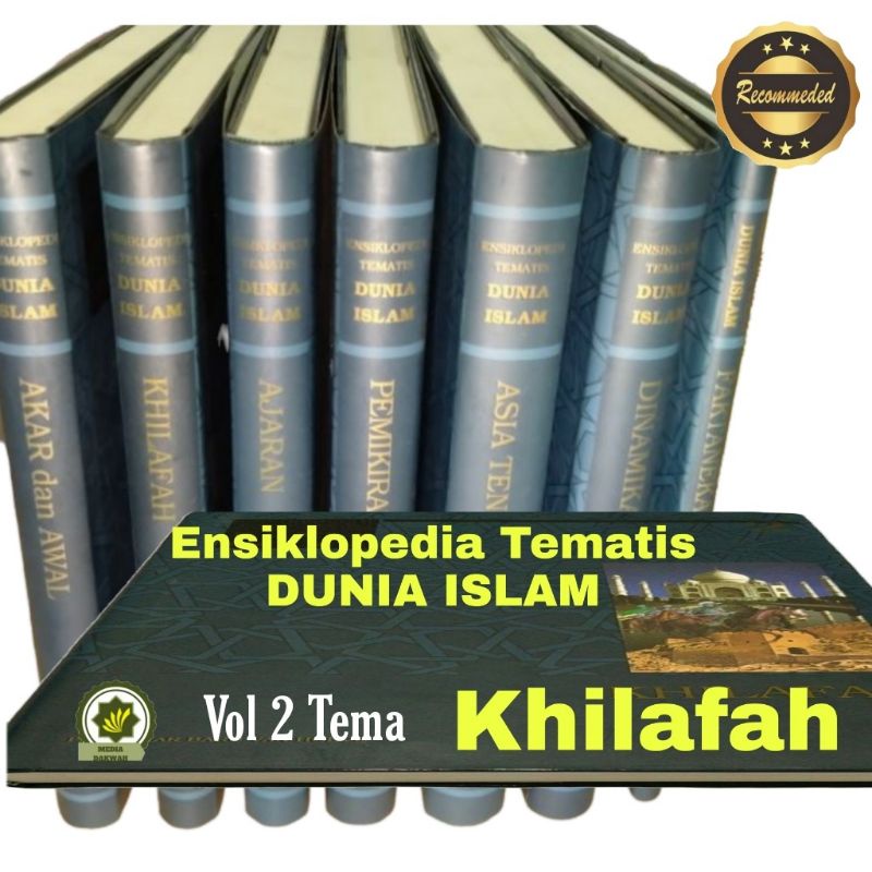 Jual Buku ENSIKLOPEDIA TEMATIS DUNIA ISLAM Jilid 2 Tema KHILAFAH ...