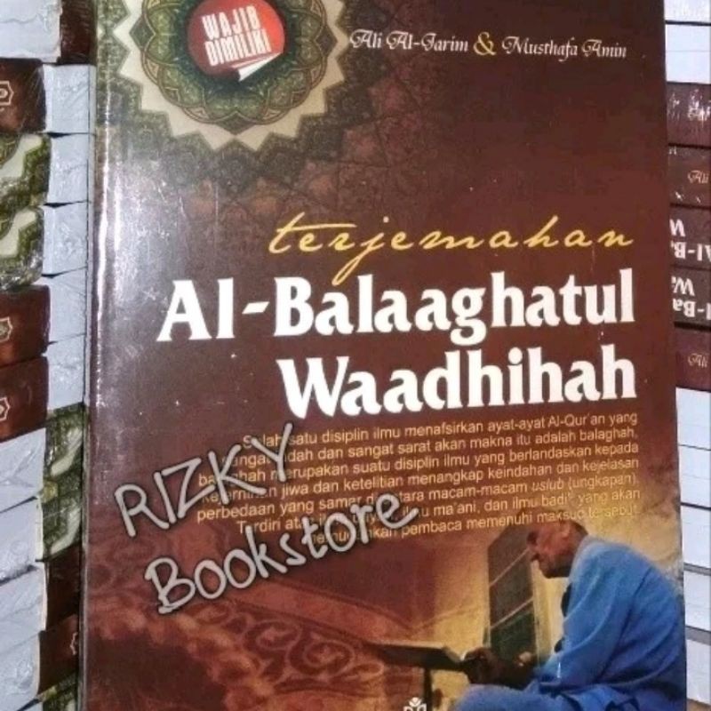 Jual Buku Balaghah. Terjemah Kitab Al Balaghatul Wadhihah | Shopee ...