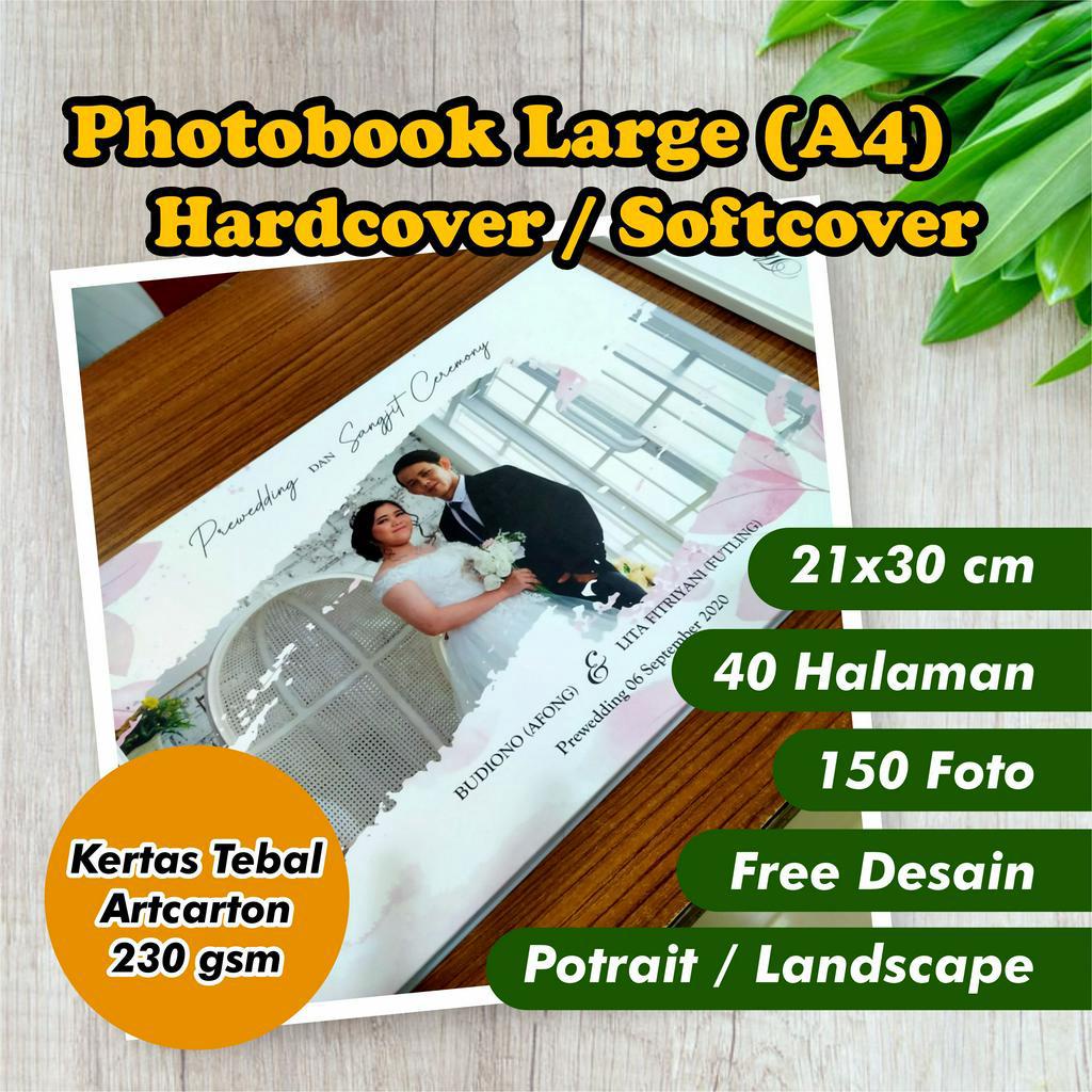 Jual Photobook Large / A4 (40 hal) 150 FOTO 21 x 30 cm Hardcover