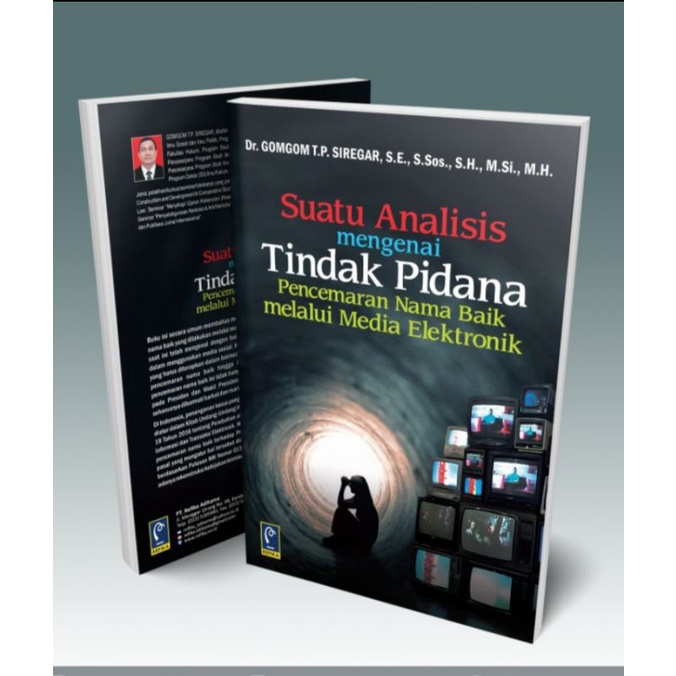 Jual Buku Suatu Analisis Mengenai Tindak Pidana Pencemaran Nama Baik ...