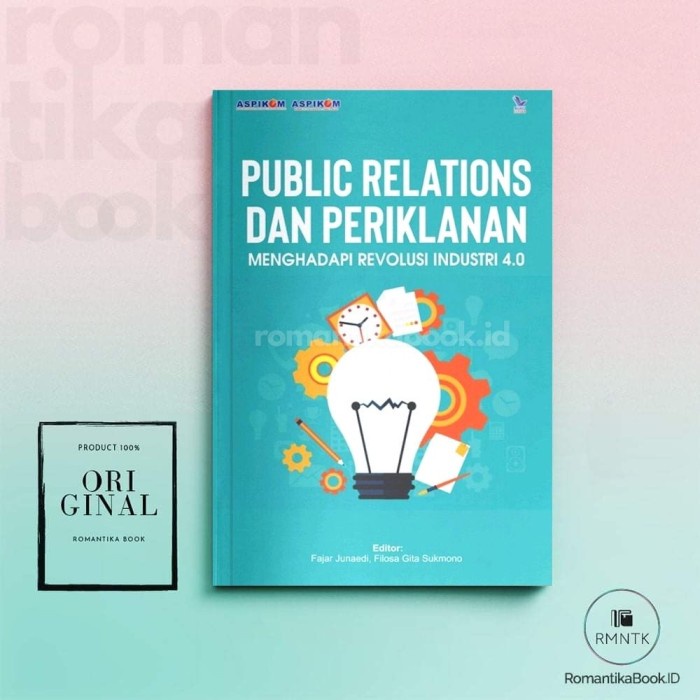 Jual Buku Public Relations Dan Periklanan Menghadapi Revolusi Industri ...