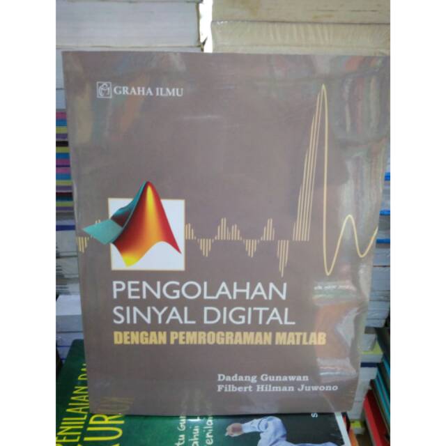 Jual PENGOLAHAN SINYAL DIGITAL DENGAN PEMROGRAMAN MATLAB | Shopee Indonesia