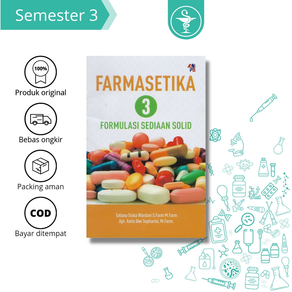 Jual Buku Farmasi | Farmasetika 3, Formulasi Sediaan Solid | Shopee ...