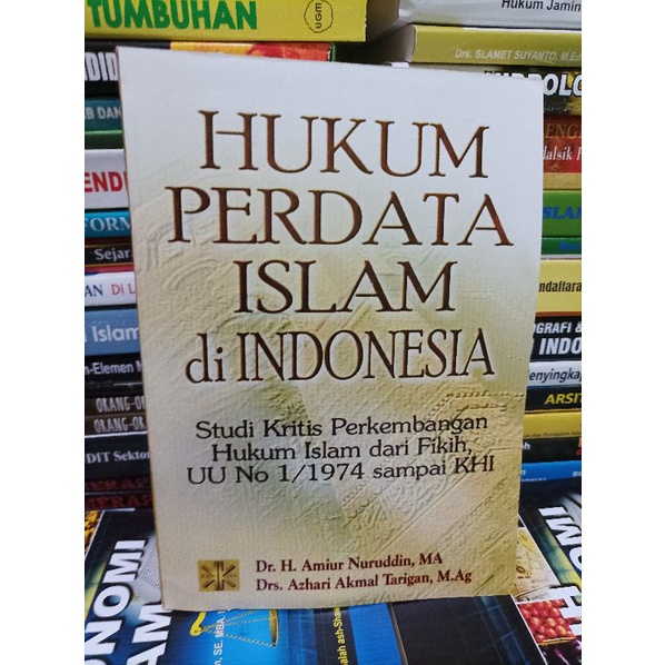 Jual HUKUM PERDATA ISLAM DI INDONESIA amiur nuruddin | Shopee Indonesia